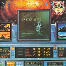 Wasted Years / Stranger In A Strange Land by Iron Maiden
