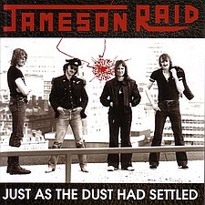 Just as the Dust Had Settled by Jameson Raid